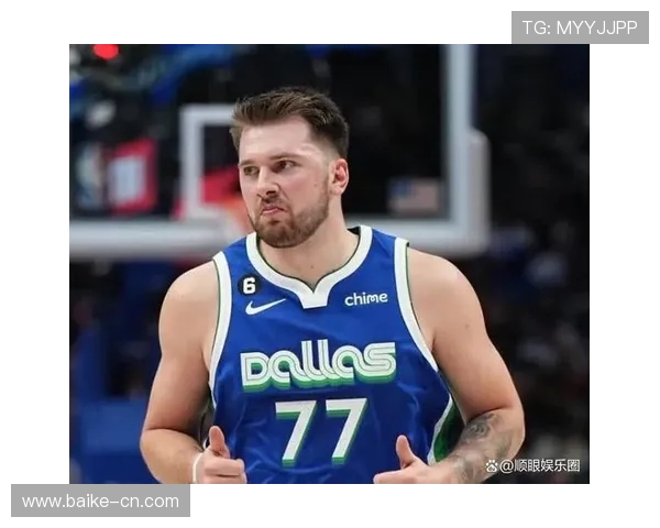 卢卡东契奇：年轻天才如何改变NBA格局与未来发展潜力分析